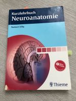 Kurzlehrbuch Neuroanatomie Thieme Studium Medizin Zahnmedizin Nordrhein-Westfalen - Nettetal Vorschau