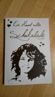 Taschenbuch: Ein Himmel voller Schokolade v. Verena Zeltner Baden-Württemberg - Edingen-Neckarhausen Vorschau
