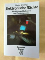 Elektronische Nächte : Die Welt der Mailboxen und Computernetze. Nordrhein-Westfalen - Lohmar Vorschau