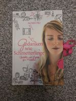 Buch für junge Mädchen Gedanken wie Schmetterlinge Neu Niedersachsen - Wolfenbüttel Vorschau