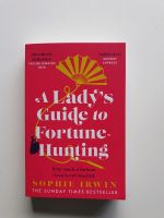 A lady's guide to fortune-hunting von Sophie Irwin Bayern - Würzburg Vorschau