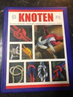 Buch *neuwertig* Knoten / See-/ Schiffahrt-/ Boot Berlin - Reinickendorf Vorschau