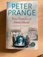 Peter Prange Roman Eine Familie in Deutschland Bayern - Würzburg Vorschau