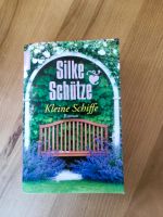 Kleine Schiffe - Silke Schütze Roman Hessen - Münster Vorschau