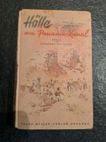 Hölle am Panama Kanal, Alexander von Thayer Hessen - Hadamar Vorschau