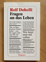 Rolf Dobelli „Fragen an das Leben“ Sachsen-Anhalt - Klötze Vorschau