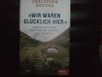 Christoph Reuter - Wir waren glücklich hier Wandsbek - Hamburg Tonndorf Vorschau