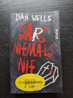 Sarg niemals nie - Dan Wells Eching am Ammersee - Eching Vorschau