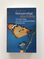 Klaus-Peter Jörns, Notwendige Abschiede - Auf dem Weg zu einem… Baden-Württemberg - Rottweil Vorschau