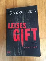 Leises Gift // Greg Iles // Thriller Bonn - Weststadt Vorschau