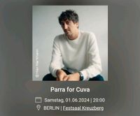 Parra for Cuva - Berlin Tickets x 2 Friedrichshain-Kreuzberg - Friedrichshain Vorschau