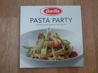 Kochbuch Barilla Pasta Party *wie neu* Rostock - Evershagen-Süd Vorschau