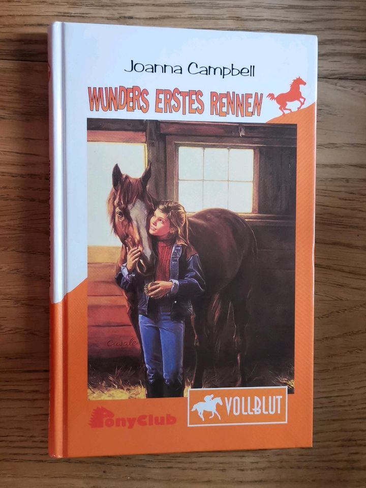 Vollblut Bd 3 Wunders erstes Rennen Joanna Campbell PonyClub RAR in Bad Colberg-Heldburg