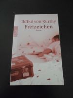 Freizeichen von Ildiko von Kürthy,Buch Berlin - Treptow Vorschau