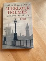 Arthur Conan Doyle Sherlock Holmes Fünf Apfelsinenkerne Sachsen-Anhalt - Großbadegast Vorschau