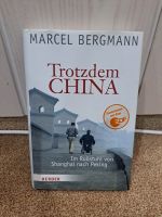 Marcel Bergmann Trotzdem China Im Rollstuhl von Shanghai nach Pek Duisburg - Duisburg-Süd Vorschau