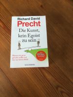 Richard David Prechtl / Die Kunst kein Egoist zu sein Bayern - Röttenbach (bei Erlangen) Vorschau