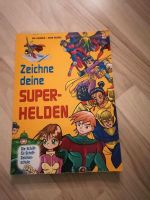 Zeichne deine Superhelden. Die Schritt für Schritt Zeichenschule Düsseldorf - Hassels Vorschau