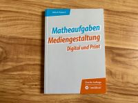 Matheaufgaben Mediengestaltung Digital und Print Niedersachsen - Göttingen Vorschau