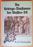 Die Gebirgsdiffisionen der Waffen SS Baden-Württemberg - Mannheim Vorschau