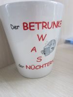 Der Betrunkene sagt, was der nüchterne denkt, Spruch Kaffeebecher Hessen - Dautphetal Vorschau