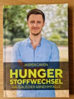 Jasper Caven - Hungerstoffwechsel - Raus aus der Abnehmfalle Niedersachsen - Braunschweig Vorschau