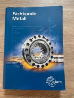 Schulbuch Fachkunde Metall ISBN 978-3-8085-1290-6 Niedersachsen - Großefehn Vorschau