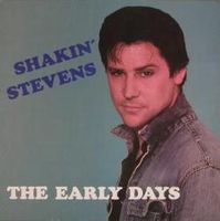 Shakin Stevens - The Early Days (LP, Vinyl, Schallplatte) Mecklenburg-Vorpommern - Greifswald Vorschau