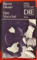 Bernd Diksen: Das Vorurteil - DIE Reihe Niedersachsen - Hude (Oldenburg) Vorschau