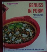 Tupperware - Genuss in Form - Rezepte für Silikonformen Bayern - Höchberg Vorschau