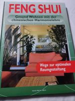 Feng shui, gesund wohnen mit der chinesischen Harmonielehre Bayern - Treuchtlingen Vorschau