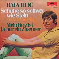 Bata Ilic - "Schuhe so schwer wie Stein" - 7inch Vinyl-Single Bayern - Mömbris Vorschau