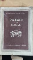 Altes Fachkunde Buch Bäcker 1959 Kiel - Elmschenhagen-Kroog Vorschau