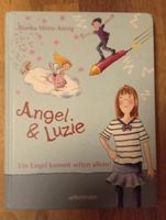 Angel & Luzie - Ein Engel kommt selten allein, Buch, Ueberreuter Nordrhein-Westfalen - Schwalmtal Vorschau