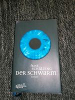 Roman Der Schwarm Frank Schätzing Bestseller Bayern - Cham Vorschau