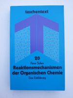 Buch Reaktionsmechanismen der Organischen Chemie Hessen - Felsberg Vorschau