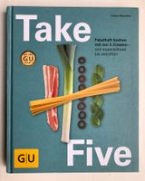 Take Five | Ulrike Skadow | Kochbuch | Gebundene Ausgabe Kochbuch Niedersachsen - Lüneburg Vorschau