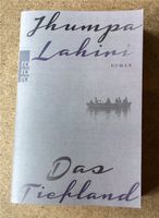 Roman Das Tiefland von Jhumpa Lahiri Niedersachsen - Marklohe Vorschau