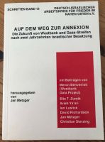 Auf dem Weg zur Annexion: die Zukunft von Westbank und Gaza-Strei Neustadt - Neuenland Vorschau