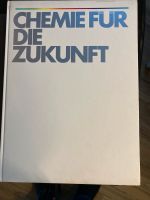 Buch „Chemie für die Zukunft“ BASF 1990ein Unternehmen wird 125J Rheinland-Pfalz - Ludwigshafen Vorschau