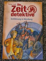 Buch "Die Zeitdetektive - Entführung in Nürnberg" Bayern - Coburg Vorschau