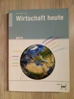 Wirtschaft heute - Arbeitsbuch Duisburg - Homberg/Ruhrort/Baerl Vorschau