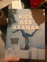 Kick Ass Asanas von Jelena Lieberberg Dortmund - Innenstadt-West Vorschau