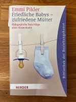 Friedliche Babys - zufriedene Mütter - Emmi Pikler Nürnberg (Mittelfr) - Oststadt Vorschau