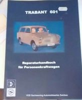 Trabant 601 Reparatur Handbuch Dresden - Klotzsche Vorschau