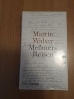 Martin Walser: Meßmers Reisen (NEU) Essen - Essen-Stadtmitte Vorschau