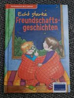 Buch / Vorlesebuch ab 3 J.: Echt starke Freundschaftsgeschichten Berlin - Tempelhof Vorschau