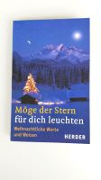 Weihnachtsbuch "Möge der Stern für dich leuchten"; Herder-Verlag Baden-Württemberg - Laupheim Vorschau