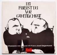 FRANZ-JOSEF DEGENHARDT - "Da Friest Du Vor Gemütlichkeit", LP GER Niedersachsen - Braunschweig Vorschau