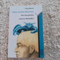 Buch: Jörg Blech, Leben auf dem Menschen Baden-Württemberg - Rheinfelden (Baden) Vorschau